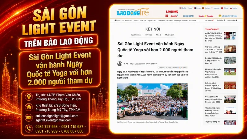 Báo Lao Động ghi nhận Sài Gòn Light Event trong các sự kiện doanh nghiệp và sự kiện cộng đồng quy mô lớn.